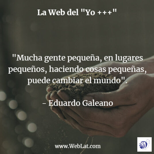 cambiar el mundo en pequeño